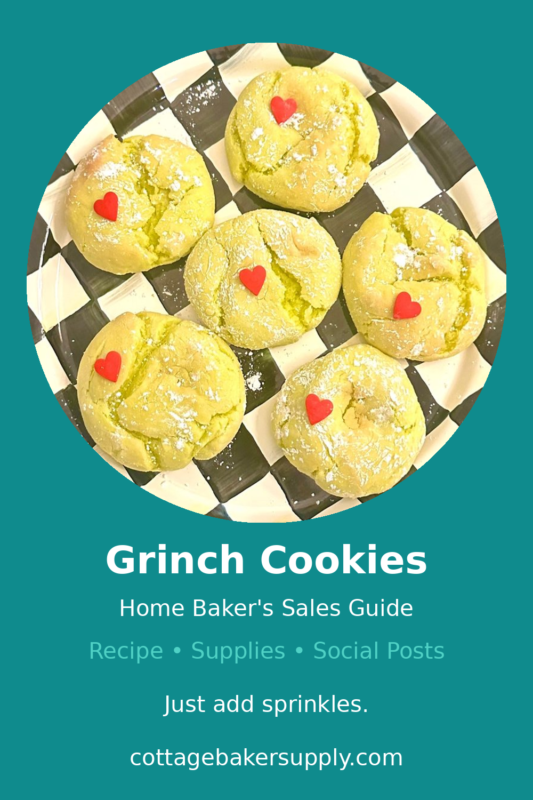 Grinch Cookies Home Baker's Sales Guide